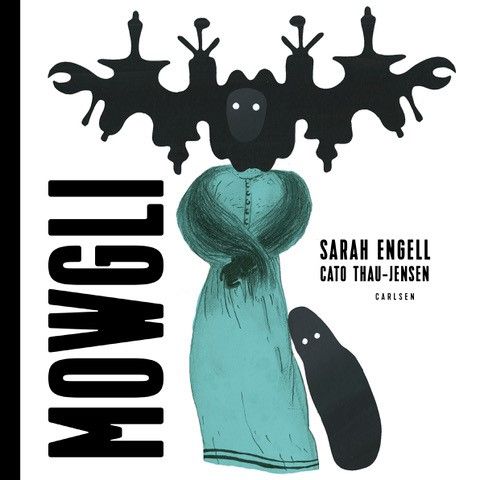 Forlaget Carlsen satser på billedbøger til teenagere</br>Mowgli af forfatter Sarah Engell og illustrator Cato Thau-Jensen.</br>Foto: PR-foto / Forlaget Carlsen