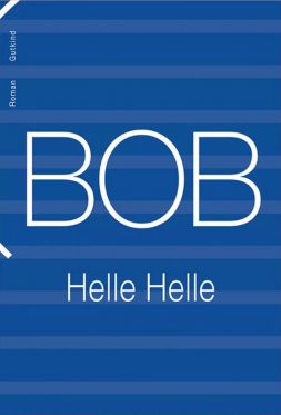 Helle Helle brillerer endnu engang med Bob</br></br>Foto: PR-foto / Gutkind - Mikkel Carl