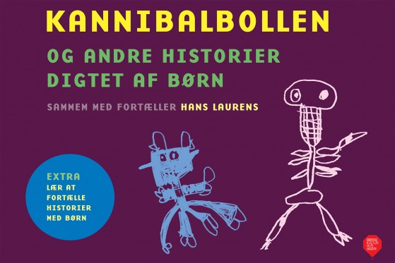 Ny bog med historier for børn – digtet af børn</br>Forside til bogen Kannibalbollen.</br>Foto: PR-foto - Børnekulturhus Ama´r.