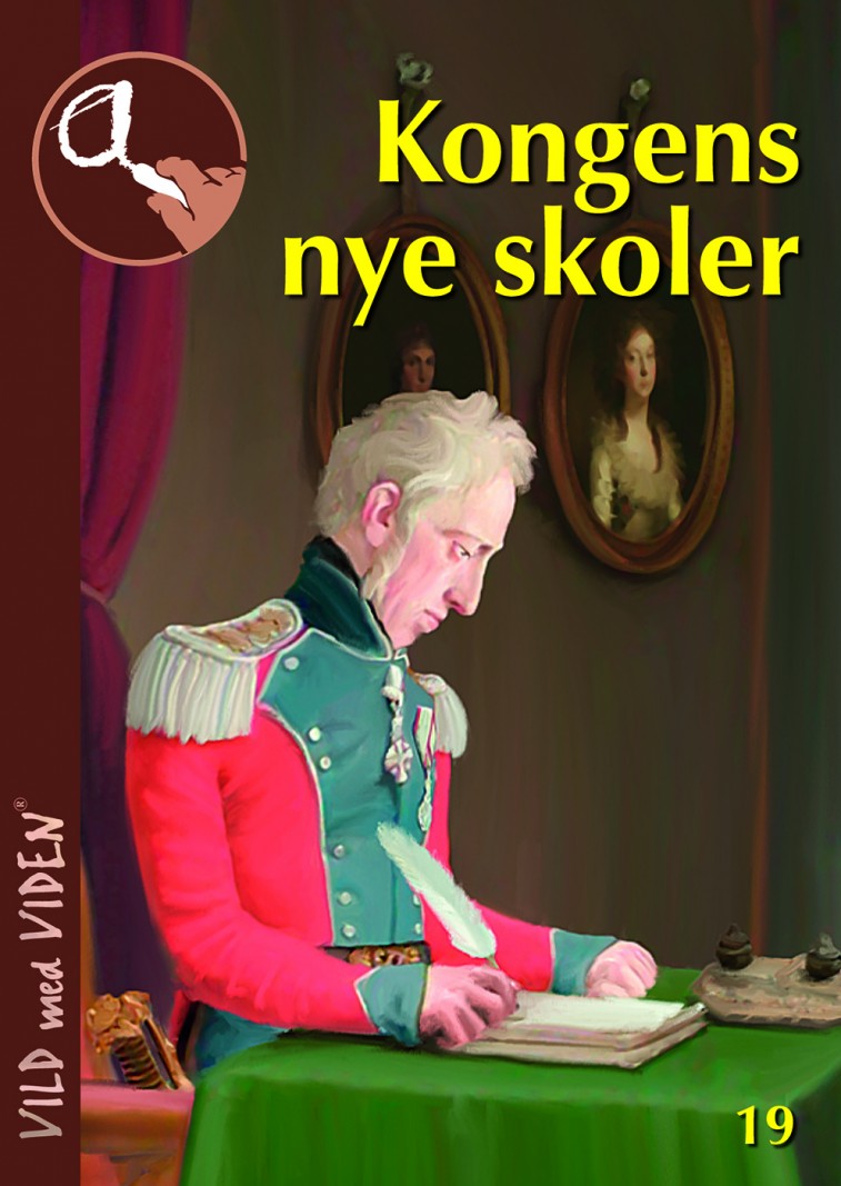 Makrelmadder og arbejderbørn</br>Det var Frederik 6., der gav danske børn undervisningspligt.</br>Foto: Pr-foto / Forlaget VILD med VIDEN - Forlaget Epsilon